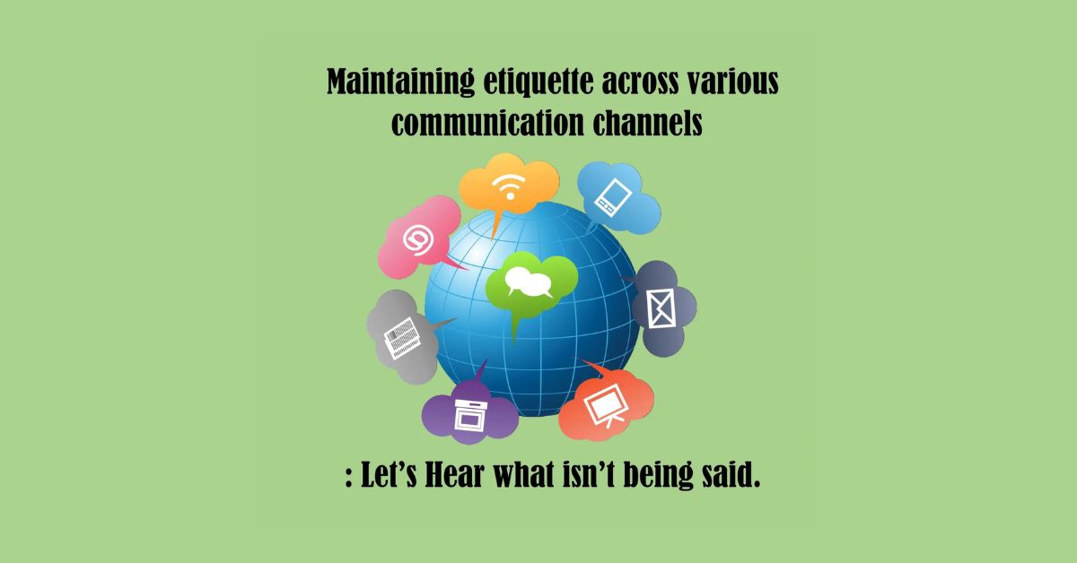 communication etiquette channels