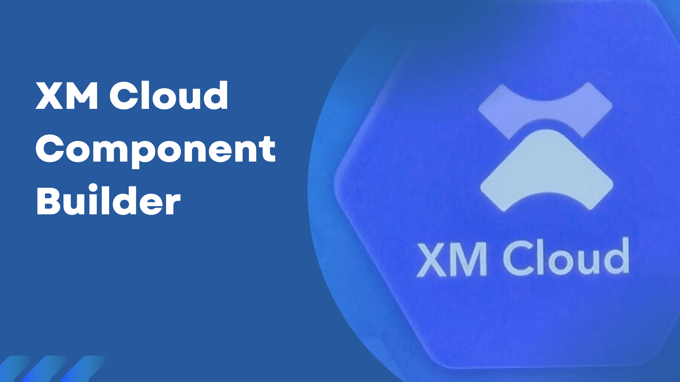 XM Cloud Component Builder