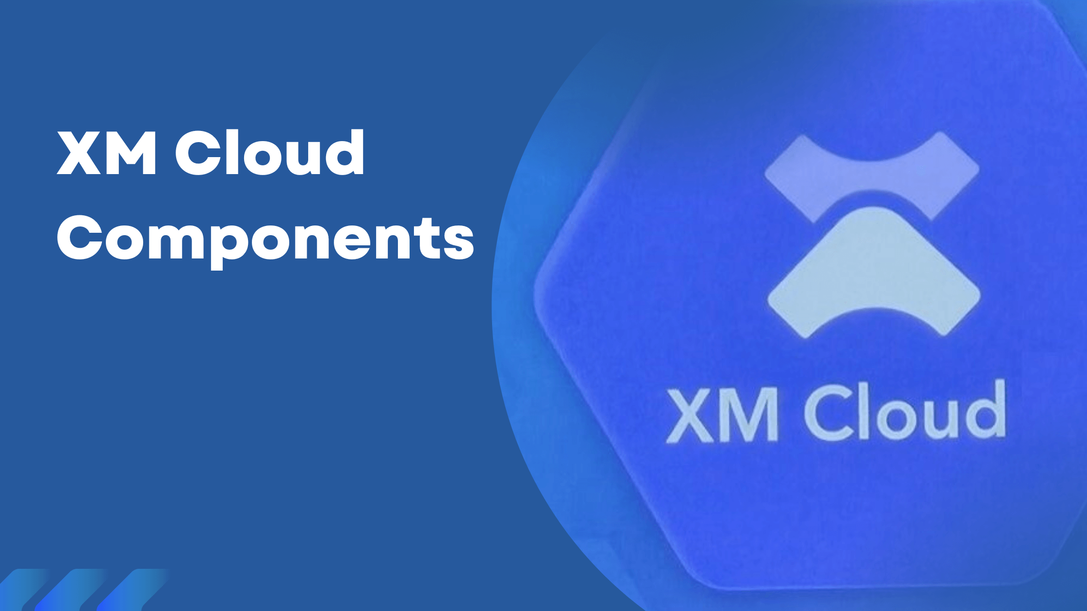 XM Cloud Components Banner