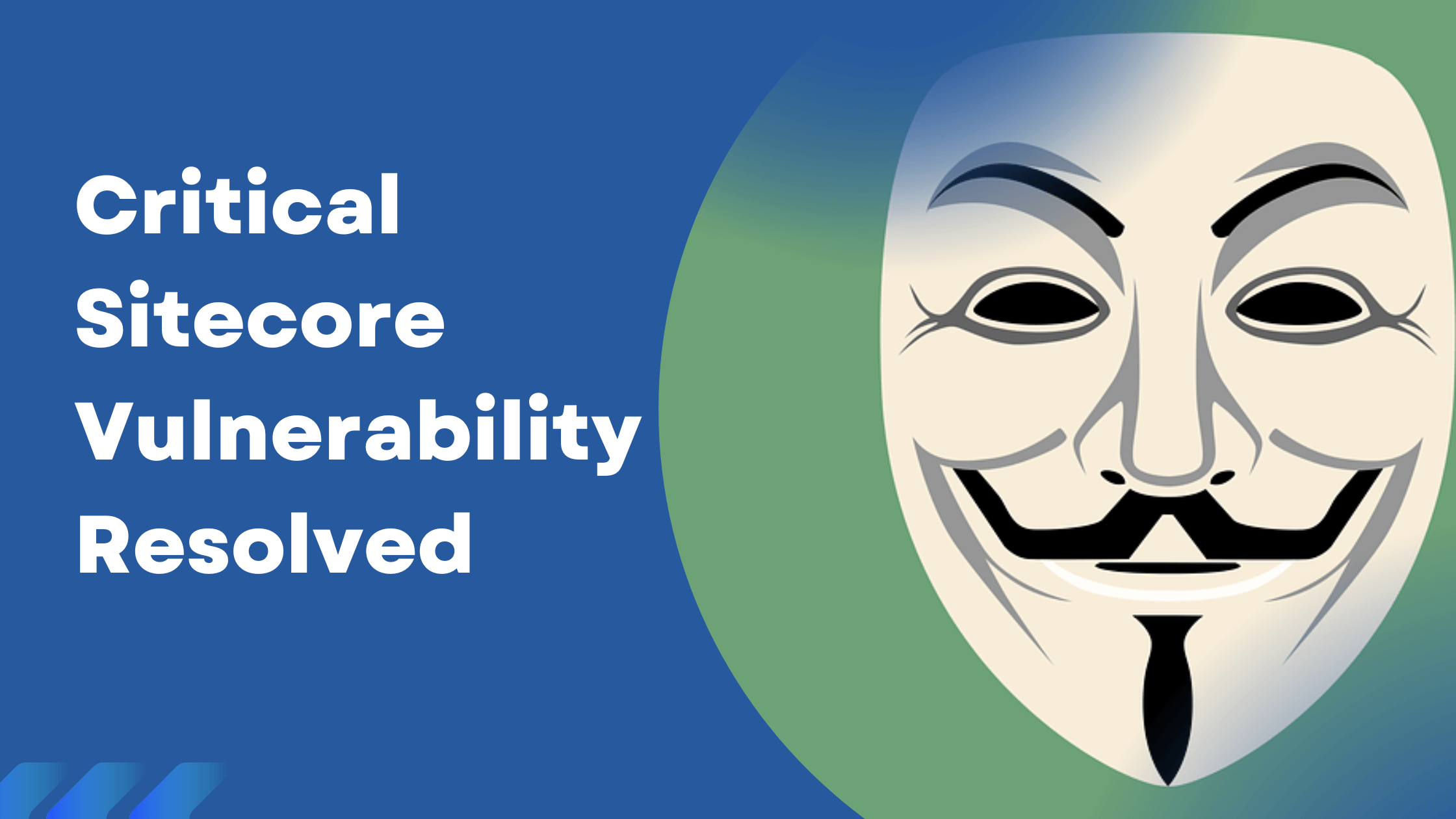 Critical Sitecore Vulnerability Resolved
